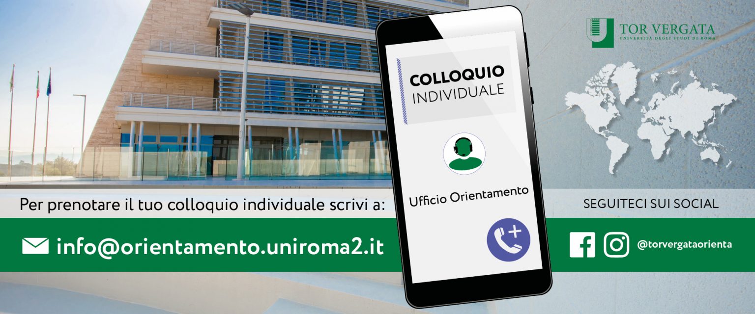 Per prenotare il tuo colloquio individuale scrivi a: info@orientamento.uniroma2.it